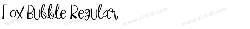 Fox Bubble Regular字体转换